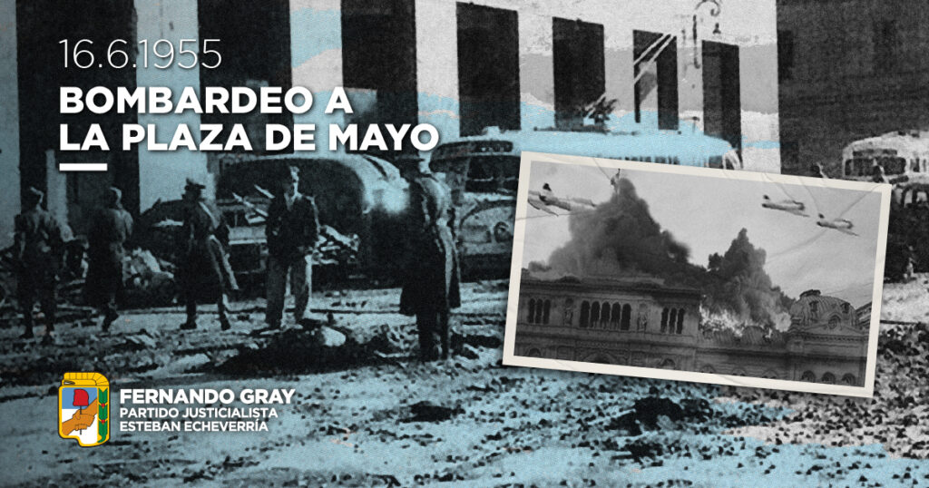16 DE JUNIO DE 1955 – BOMBARDEO A LA PLAZA DE MAYO - PJ_TW-FB